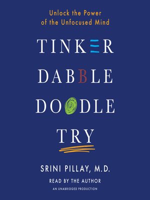 cover image of Tinker Dabble Doodle Try